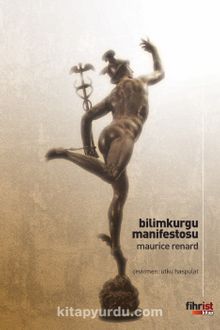 Bilimkurgu Manifestosu - Maurice Renard