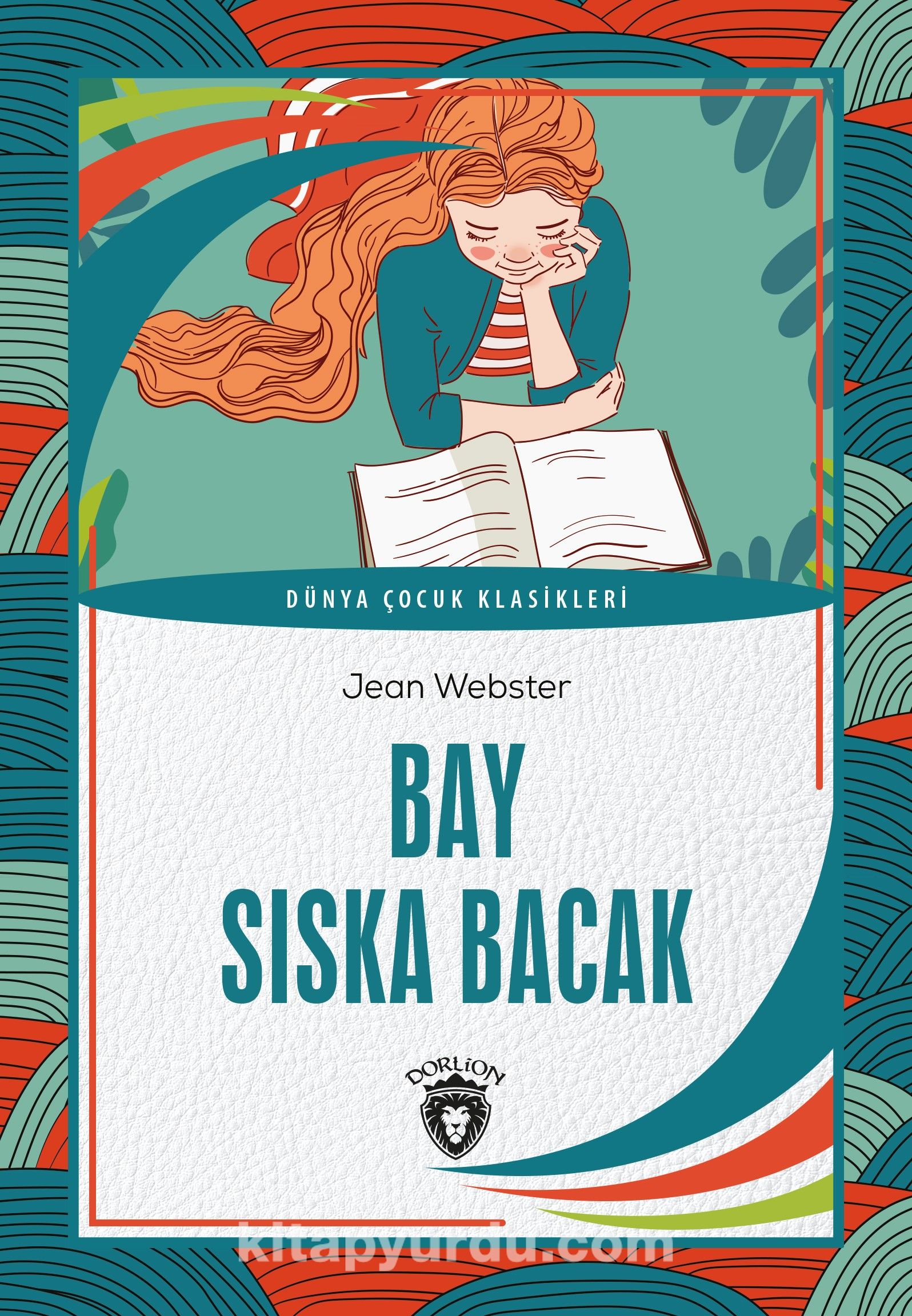 Bay Sıska Bacak - DORLİON YAYINLARI - Jean Webster