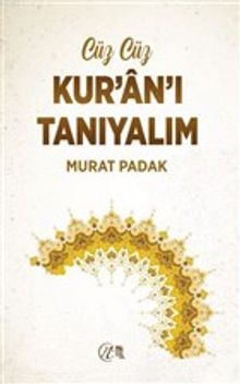 Cüz Cüz Kur'an'ı Tanıyalım