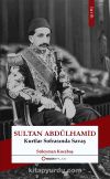 Sultan Abdulhamid & Kurtlar Sofrasında Savaş