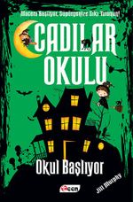 Cadılar Okulu & Okul Başlıyor
