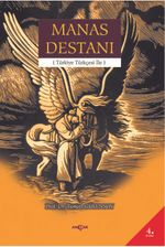 Manas Destanı (Türkiye Türkçesi İle)
