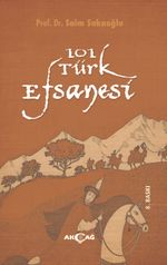 101 Türk Efsanesi