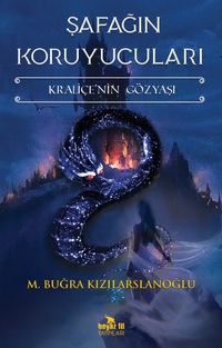 Şafağın Koruyucuları & Kraliçe’nin Gözyaşı