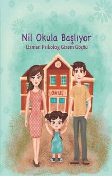 Nil Okula Başlıyor