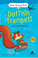 Uçan Sincap Dofi 4 / Dofi'nin Trampeti