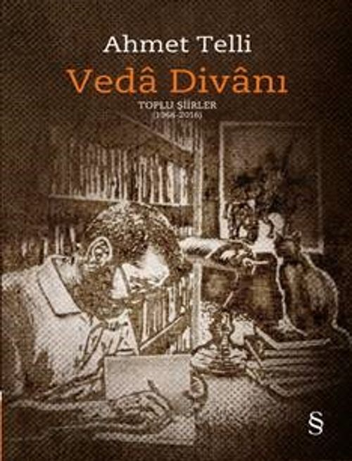 Veda Divanı (Ciltli) &  Toplu Şiirler (1966 2016)