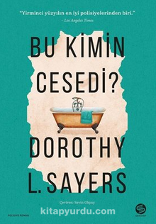 Bu Kimin Cesedi? - Dorothy L. Sayers