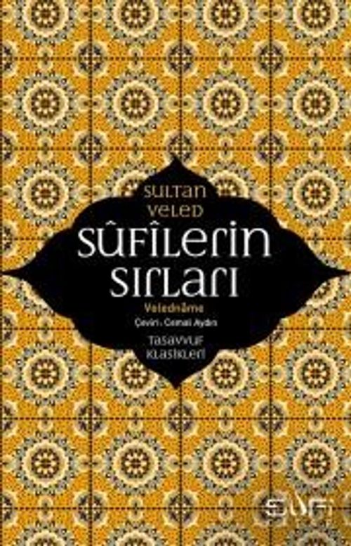 Sufilerin Sırları / Veledname