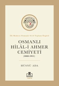 Osmanlı Hilal-i Ahmer Cemiyeti (1868-1911)