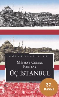 Üç İstanbul (Cep Boy)
