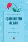 İ&ccedil;imizdeki Allah / Mabetten Hayata 1