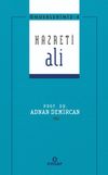 Hazreti Ali / &Ouml;nderlerimiz Serisi 4