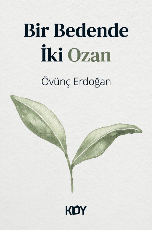 Bir Bedende İki Ozan