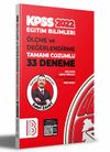 2022 KPSS Eğitim Bilimleri &Ouml;l&ccedil;me ve Değerlendirme Tamamı &Ccedil;&ouml;z&uuml;ml&uuml; 33 Deneme
