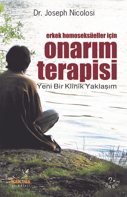 Erkek Homoseksüeller İçin Onarım Terapisi & Yeni Bir Klinik Yaklaşım