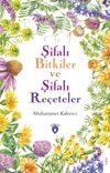 Şifalı Bitkiler ve Şifalı Re&ccedil;eteler