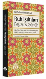 Ruh Işıltıları & Feyzü's-Sünûh