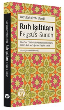 Ruh Işıltıları & Feyzü's-Sünûh