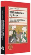 Bak&icirc; Hakkında &Uuml;&ccedil; Risale & Bak&icirc;'nin S&uuml;nb&uuml;l Kasidesi ve Şerhi - Bak&icirc;'nin Kan&ucirc;n&icirc; S&uuml;leyman Hakkındaki Mersiyesi - Bak&icirc;'ye Dair