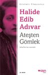 Ateşten Gömlek (Sadeleştirilmiş Metin)