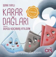 Karar Dağları - Sema Yaylı
