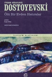 Ölü Bir Evden Hatıralar