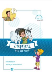 Otoparkta Bir At Var & Değerli Hikayeler Sorumluluk