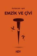 Emzik ve Çivi