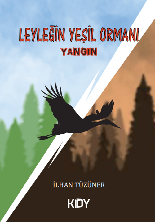 Leyleğin Yeşil Ormanı