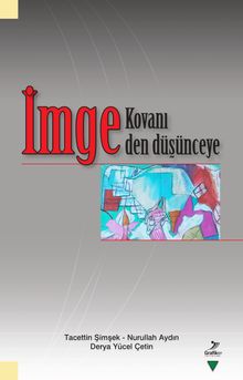 İmge Kovanı-İmgeden Düşünceye