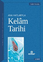 Ana Hatlarıyla Kelam Tarihi