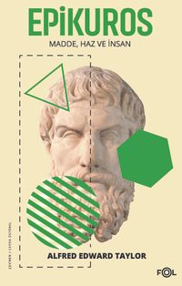 Epikuros / Madde, Haz ve İnsan