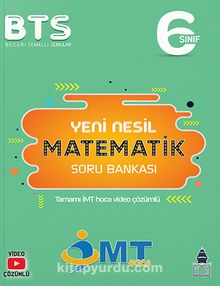 6. Sınıf İMT Matematik Yeni Nesil Soru Bankası