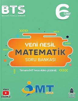 6. Sınıf İMT Matematik Yeni Nesil Soru Bankası
