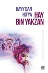 Hayy'dan H&ucirc;'ya Hay Bin Yakzan