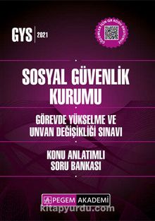 Sosyal Güvenlik Kurumu Görevde Yükselme Ve Unvan Değişikliği Sınavları İçin Konu Anlatımlı Soru Bankası - Kolektif