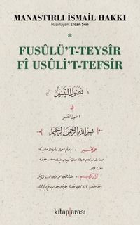 Fusûlu't-Teysîr Fî Usûli't-Tefsîr