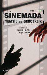 Sinemada Temsil ve Gerçeklik