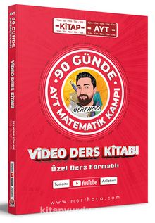90 Günde AYT Matematik Kampı Video Ders Kitabı - Mert Hoca