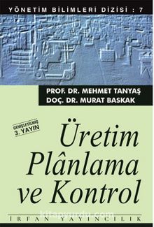 Üretim Planlama ve Kontrol - Murat Baskak