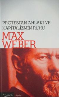 Protestan Ahlakı ve Kapitalizmin Ruhu