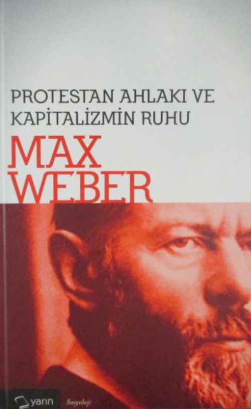 Protestan Ahlakı ve Kapitalizmin Ruhu