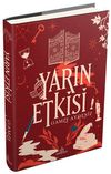 Yarın Etkisi (Ciltli)