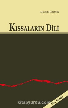 Kıssaların Dili - Prof. Dr. Mustafa Öztürk