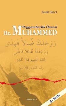 Peygamberlik Öncesi Hz. Muhammed