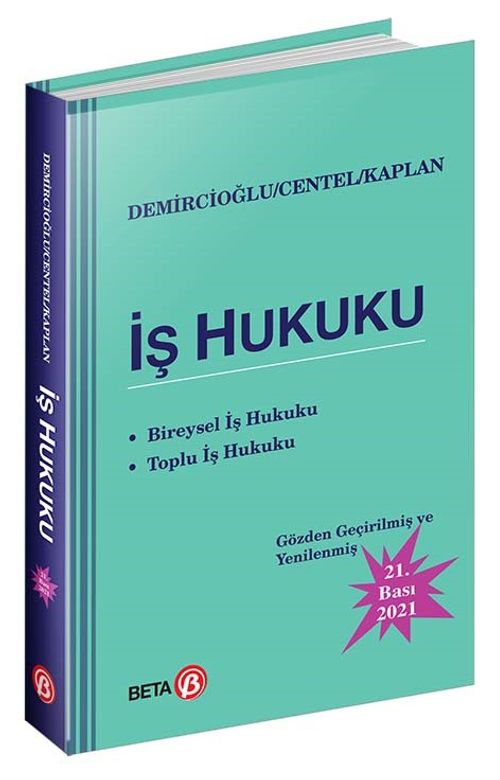 İş Hukuku (Tankut Centel-Murat Demircioğlu)