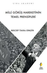 Milli Görüş Hareketinin Temel Prensipleri