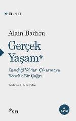 Gerçek Yaşam Gençliği Yoldan Çıkarmaya Yönelik Bir Çağrı