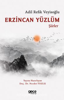 Erzincan Yüzlüm - Adil Refik Veyisoğlu